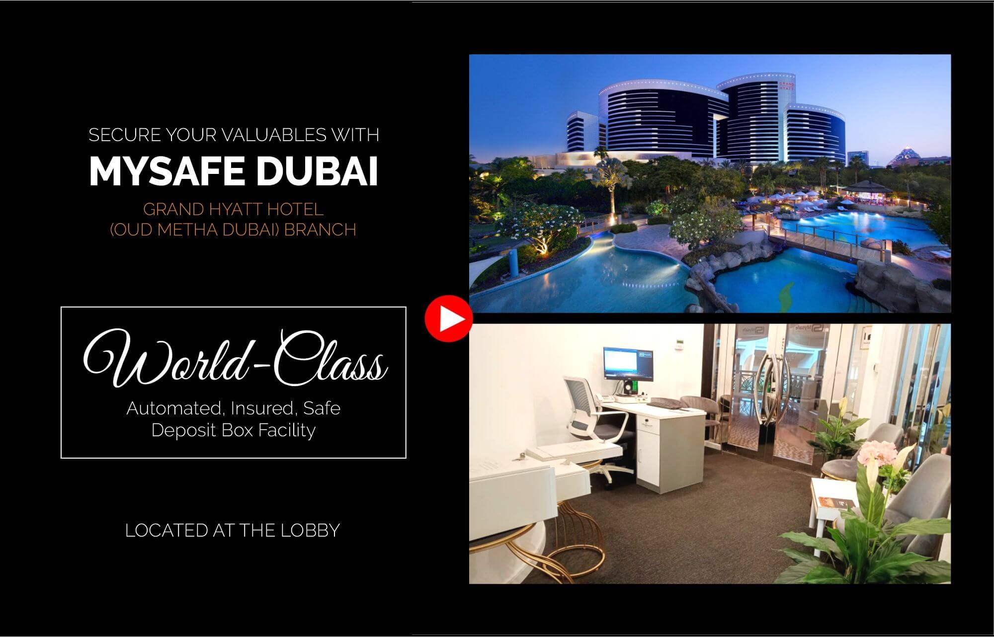 Safety deposit box Dubai - Grand Hyatt Hotel, Lobby (Oud Metha Dubai)